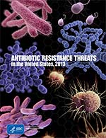 CDC 2013 report on antibiotic resistance